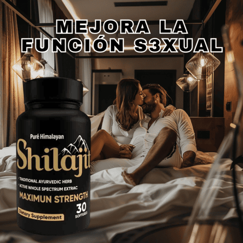 SHILAJIT: Testosterona al máximo